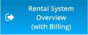 Rental System Overview (with Billing)