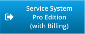 Service System Pro Edition (with Billing)