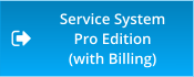 Service System Pro Edition (with Billing)